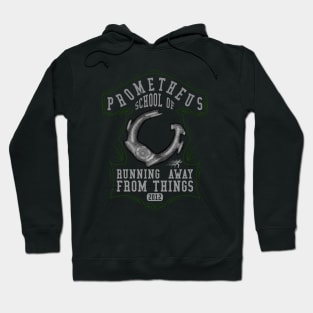 Prometheus school of running away from things V2 Hoodie